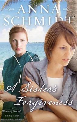 Cover of A Sister's Forgiveness