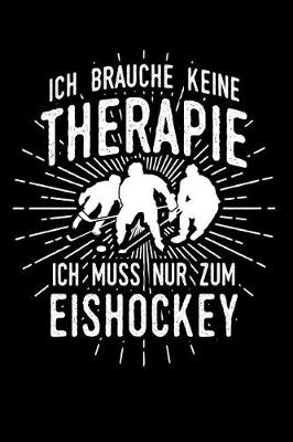 Book cover for Therapie? Lieber Eishockey