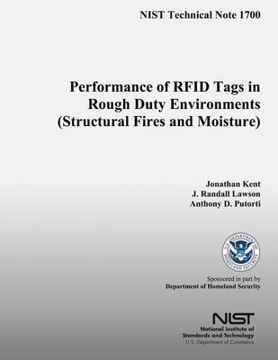 Book cover for Performance of RFID Tags in Rough Duty Environments (Structural Fires and Moisture)