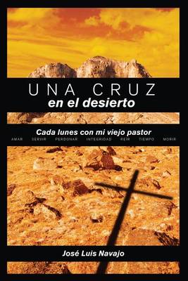 Book cover for Una Cruz En El Desierto