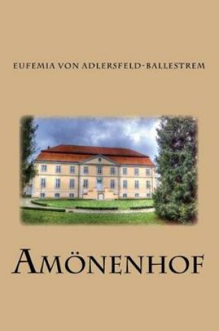 Cover of Amönenhof