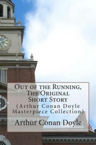 Cover of Out of the Running, the Original Short Story