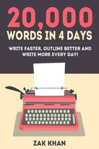 Cover of 20,000 Words In 4 Days