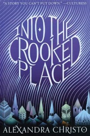 Cover of Into the Crooked Place