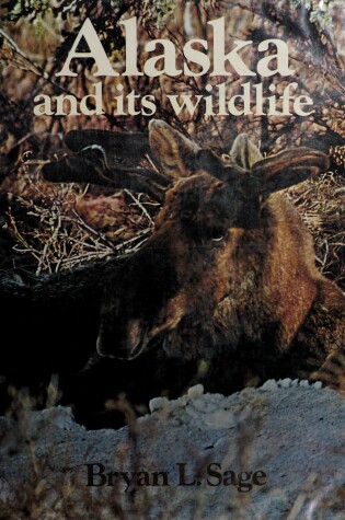 Cover of Alaska and Its Wildlife