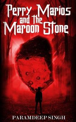 Book cover for Perry Marios and the Maroon Stone