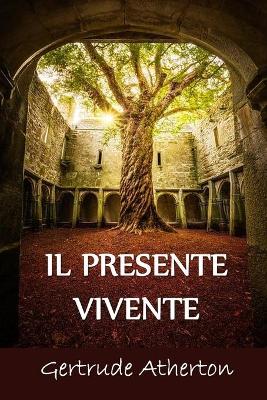 Book cover for Il Presente Vivente