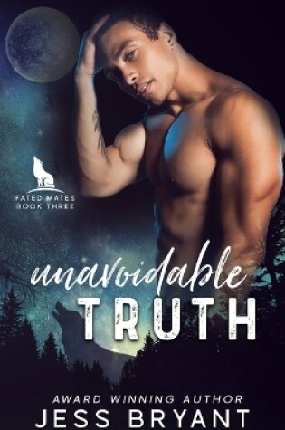 Cover of Unavoidable Truth