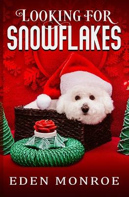 Book cover for Looking for Snowflakes