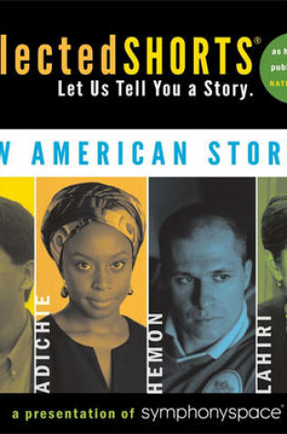 Cover of Selected Shorts: New American Stories