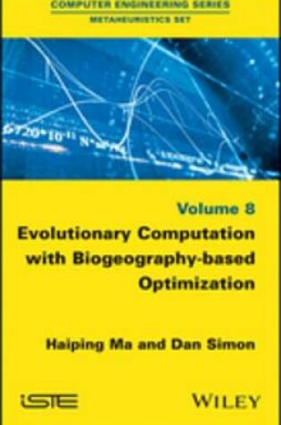 Cover of Evolutionary Computation with Biogeography-based Optimization