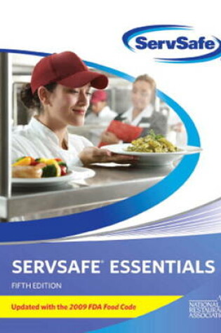 Cover of ServSafe Essentials with AnswerSheet Update with 2009 FDA Food Code