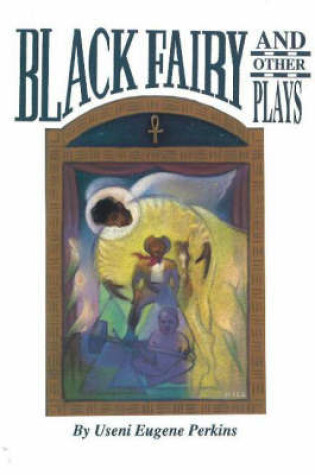 Cover of Black Fairy and Other Plays