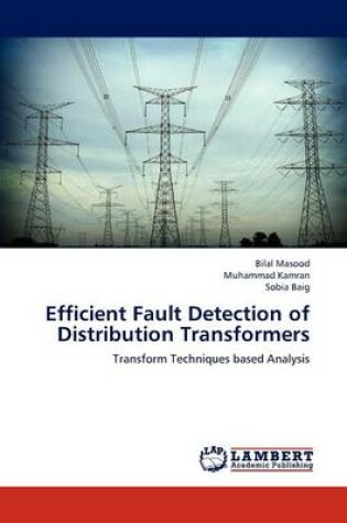 Cover of Efficient Fault Detection of Distribution Transformers