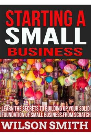 Cover of Starting A Small Business