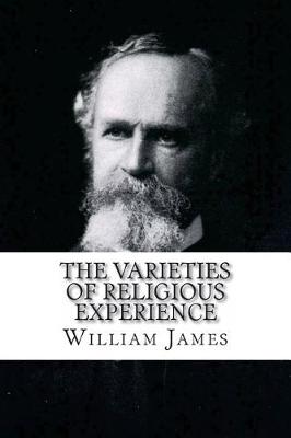 Book cover for The Varieties of Religious Experience William James