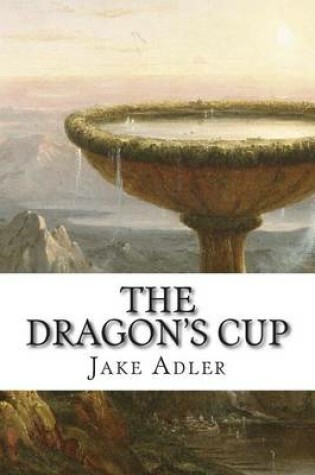 Cover of The Dragon's Cup