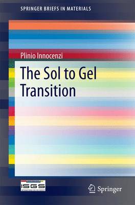 Book cover for The Sol to Gel Transition