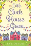 Book cover for The Little Clock House on the Green