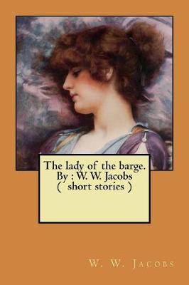 Book cover for The lady of the barge. By