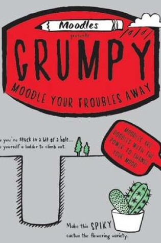 Cover of Moodles Presents Grumpy