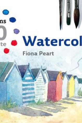 Cover of Collins 30 Minute Watercolours