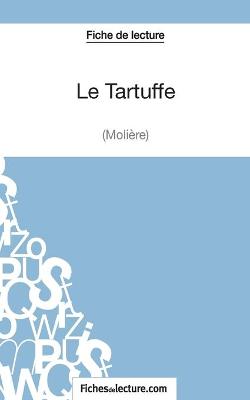 Book cover for Le Tartuffe - Molière (Fiche de lecture)