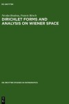 Book cover for Dirichlet Forms and Analysis on Wiener Space