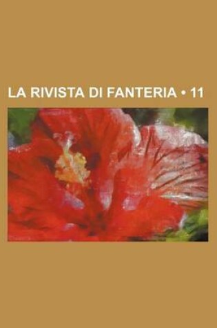 Cover of La Rivista Di Fanteria (11)