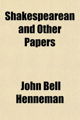 Book cover for Shakespearean and Other Papers