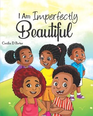 Book cover for I Am Imprefectly Beautiful!