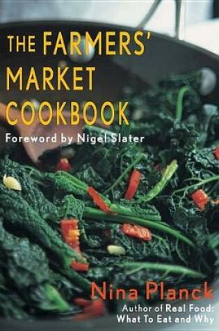 Cover of The Farmers' Market Cookbook