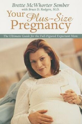 Cover of Your Plus-size Pregnancy