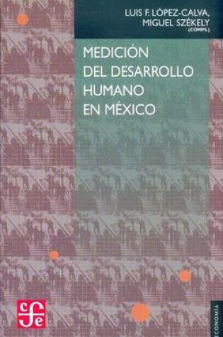 Cover of Medicion del Desarrollo Humano En Mexico