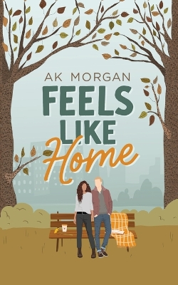 Book cover for Feels Like Home