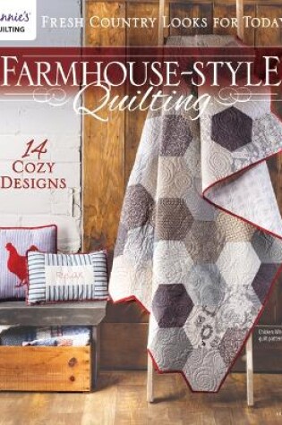 Cover of Farmhouse-Style Quilting