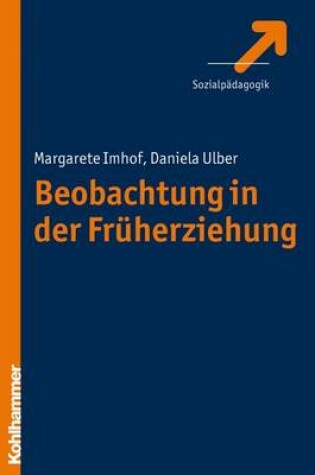 Cover of Beobachtung in Der Fruhpadagogik