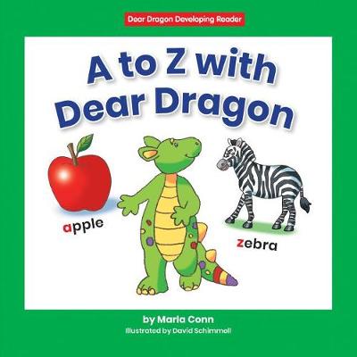 Cover of A to Z with Dear Dragon