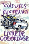 Book cover for &#9996; Voitures japonaises &#9998; Mon Premier Livre de Coloriage la Voiture &#9998; Livre de Coloriage 4 ans &#9997; Livre de Coloriage enfant 4 ans