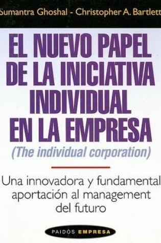 Cover of El Nuevo Papel de la Iniciativa Individual en la Empresa