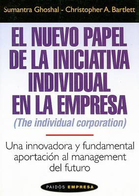 Cover of El Nuevo Papel de la Iniciativa Individual en la Empresa