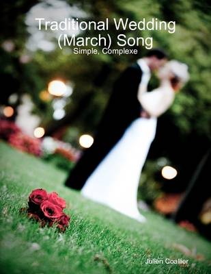 Book cover for Traditional Wedding (March) Song - Simple, Complex