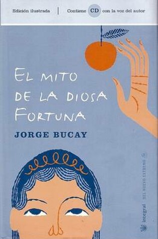 Cover of El Mito de la Diosa Fortuna (Libro +Cd)