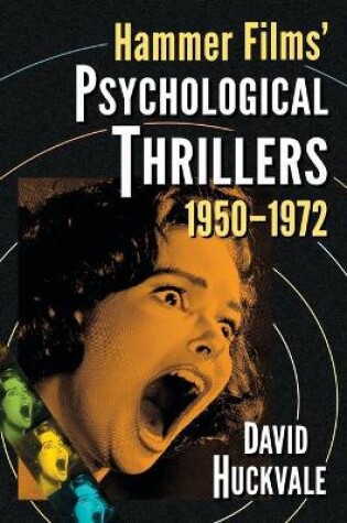 Cover of Hammer Films' Psychological Thrillers, 1950-1972