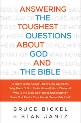 Cover of Answering the Toughest Questions about God and the Bible