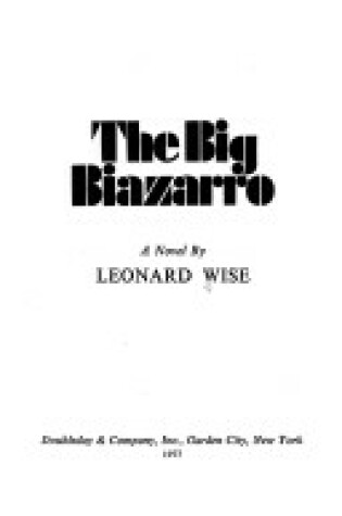 Cover of The Big Biazarro