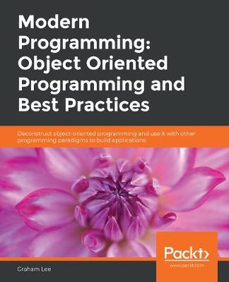 Book cover for Modern Programming: Object Oriented Programming and Best Practices