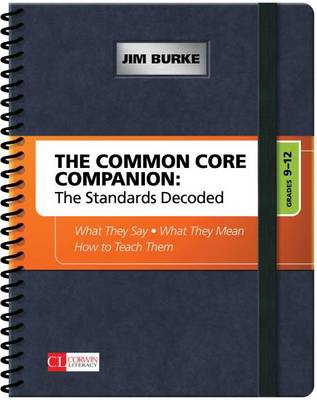 Book cover for The Common Core Companion: The Standards Decoded, Grades 9-12