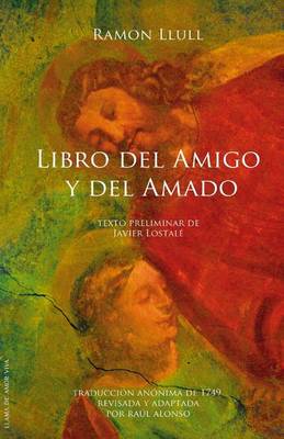 Book cover for Libro del amigo y del amado