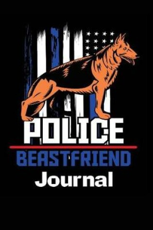 Cover of Police Beast Friend Notebook